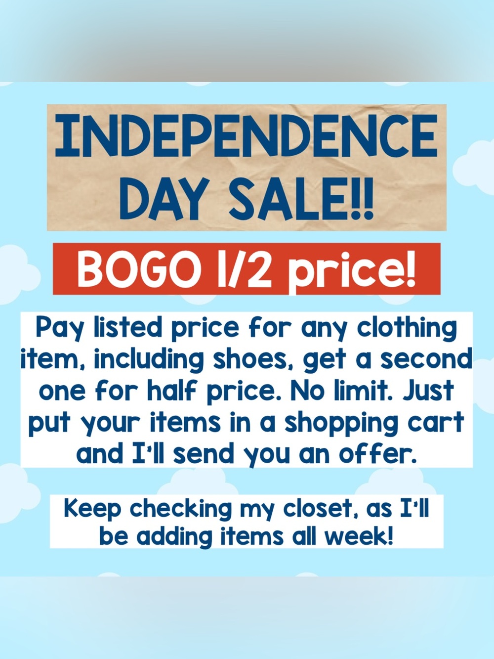 Independence Day Sale - BOGO 1/2 Price